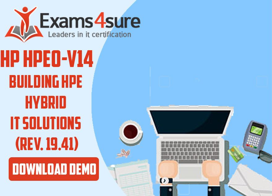 HPE0-V14 Exam Dumps with HPE0-V14 Test Questions